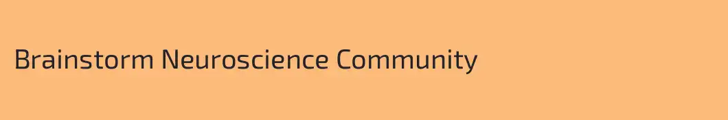 Brainstorm Neuroscience Community